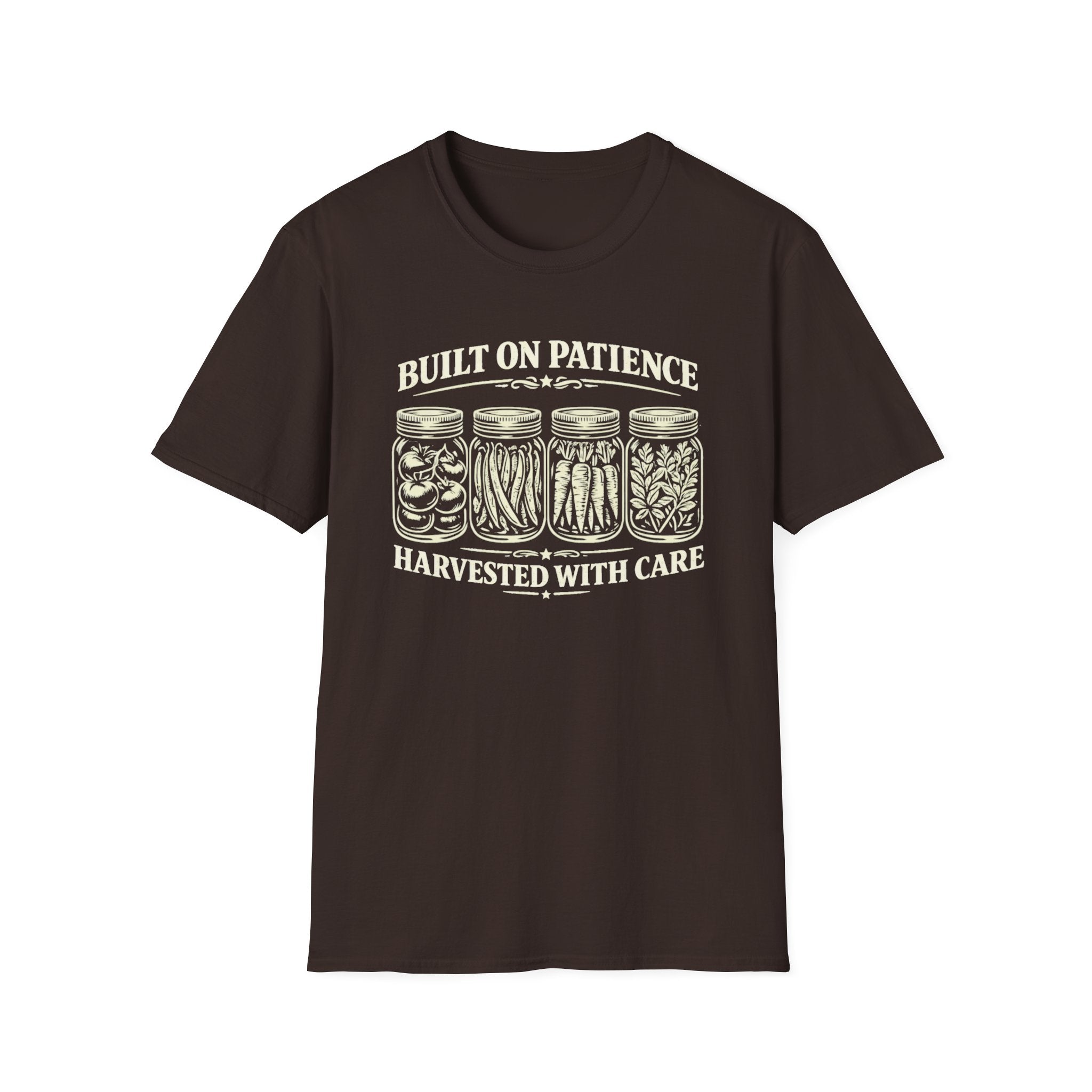 Built on Patience, Harvested with Care T-Shirt