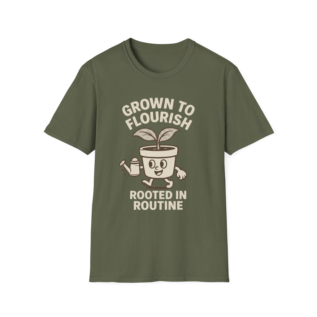Grown to Flourish Rooted in Routine T-Shirt