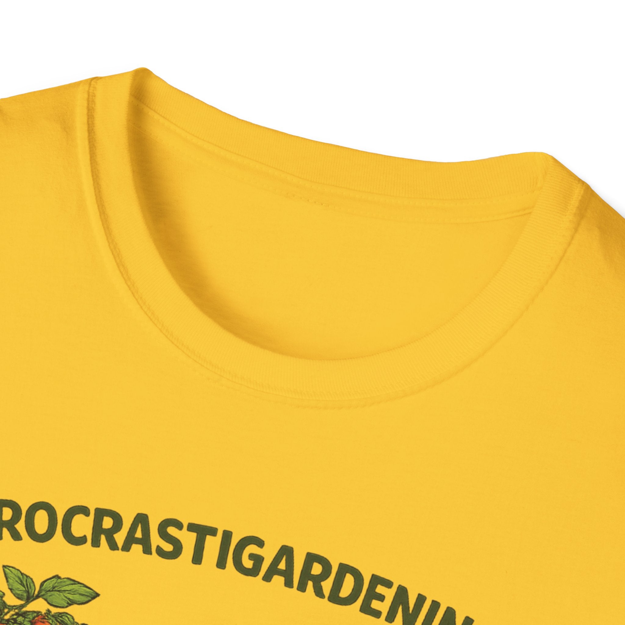 Procrastigardening I’ll Get to It Eventually T-Shirt