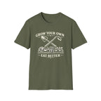 Grow Your Own, Eat Better T-Shirt