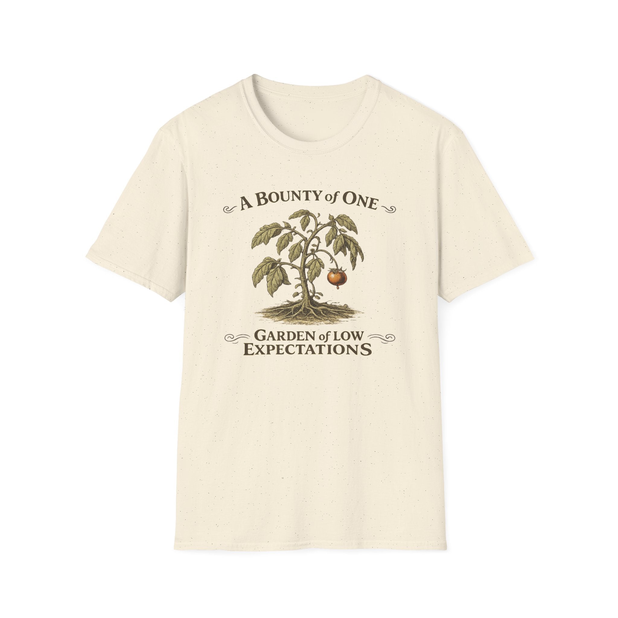 A Bounty of One – Garden of Low Expectations T-Shirt
