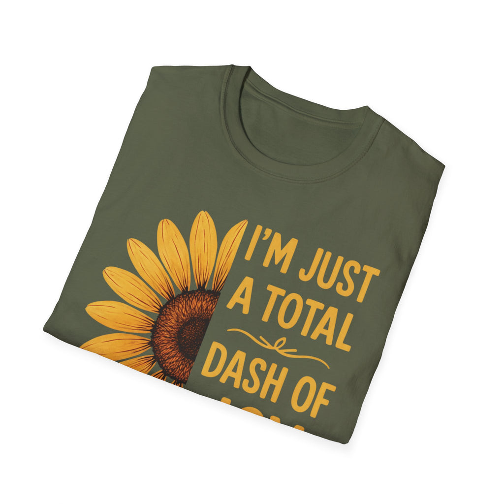 I’m Just a Total Dash of Joy Sunflower T-Shirt