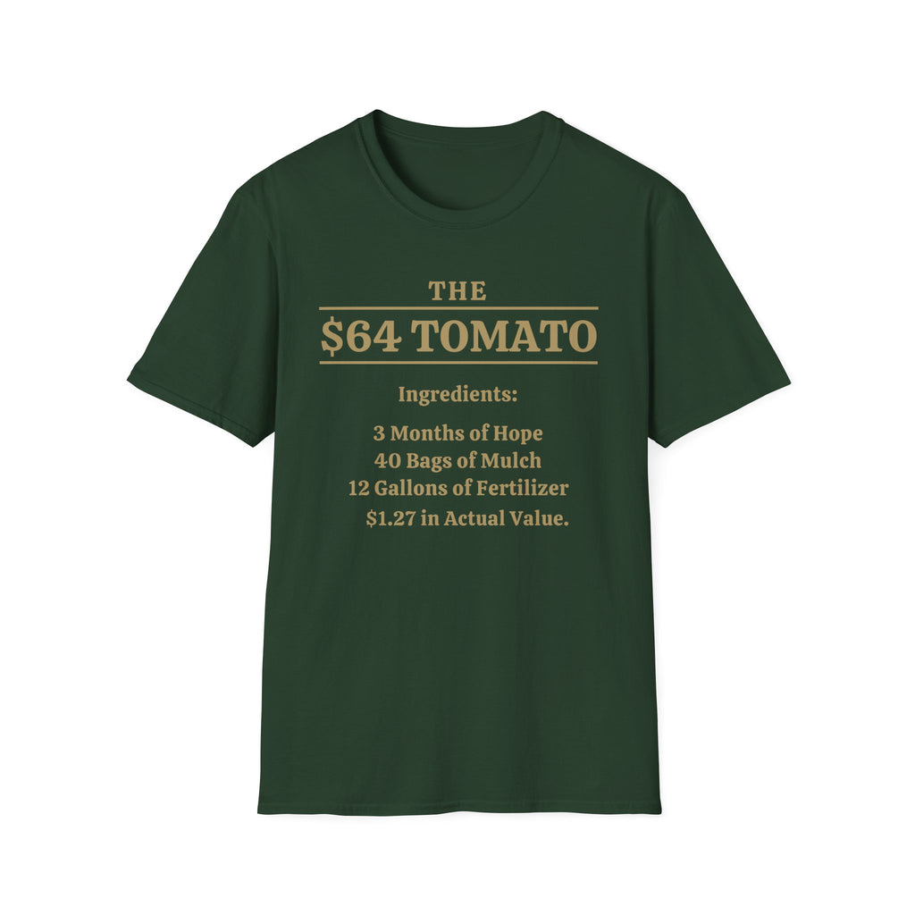 The $64 Tomato T-Shirt