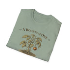 A Bounty of One – Garden of Low Expectations T-Shirt