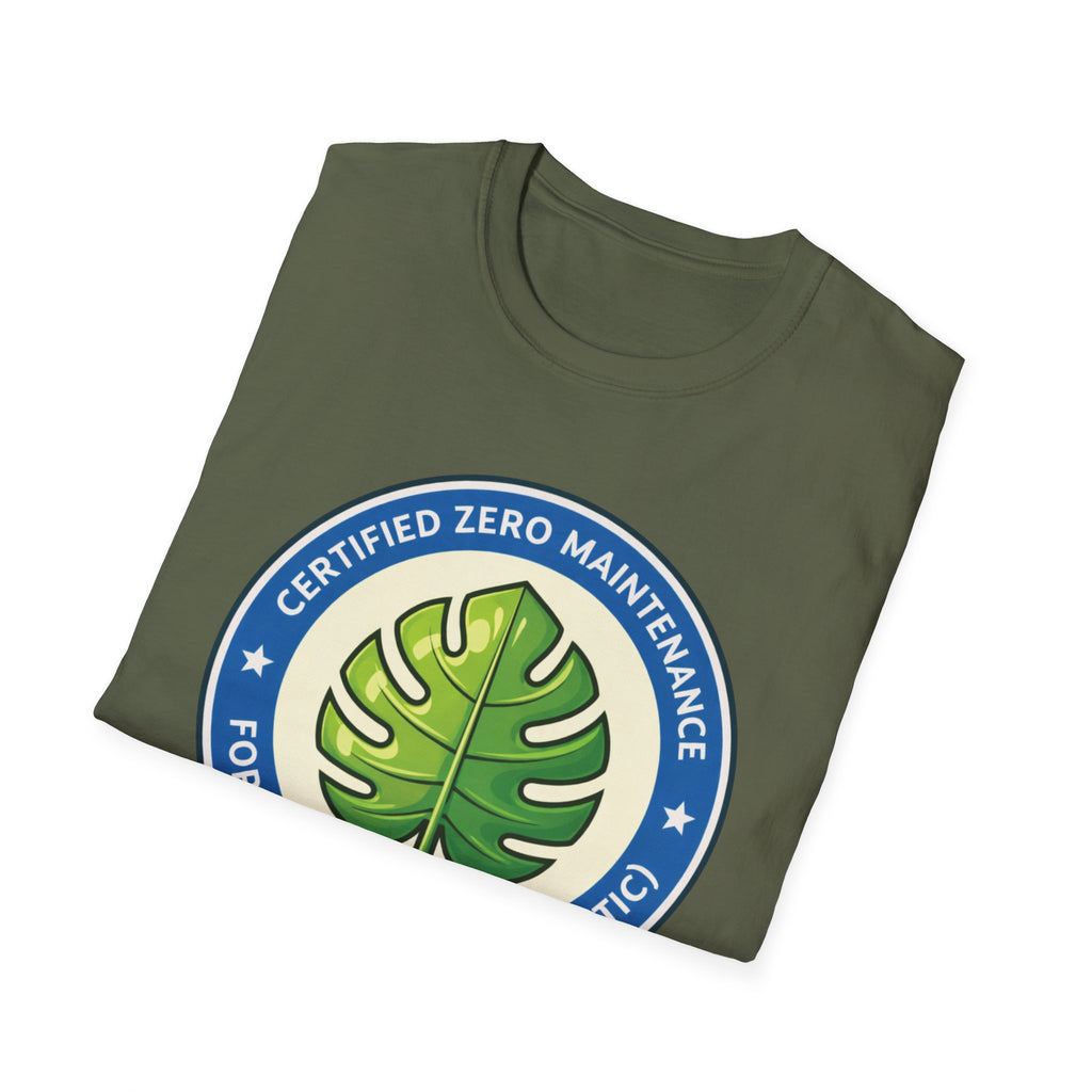 Certified Zero Maintenance – Forever Green (It’s Plastic) T-Shirt