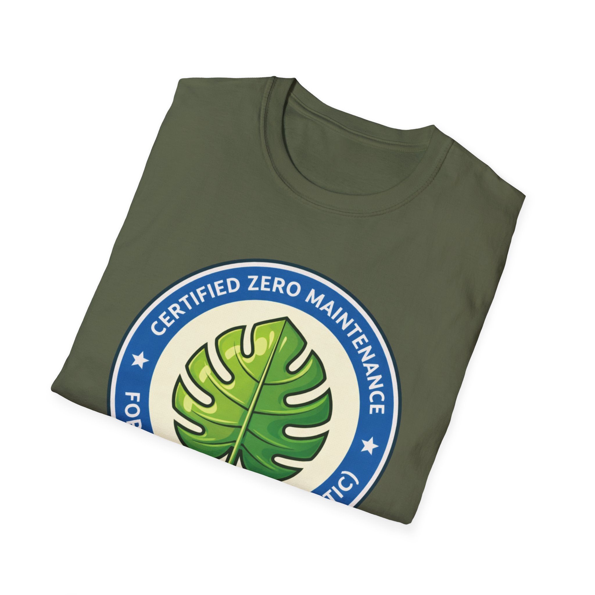 Certified Zero Maintenance – Forever Green (It’s Plastic) T-Shirt