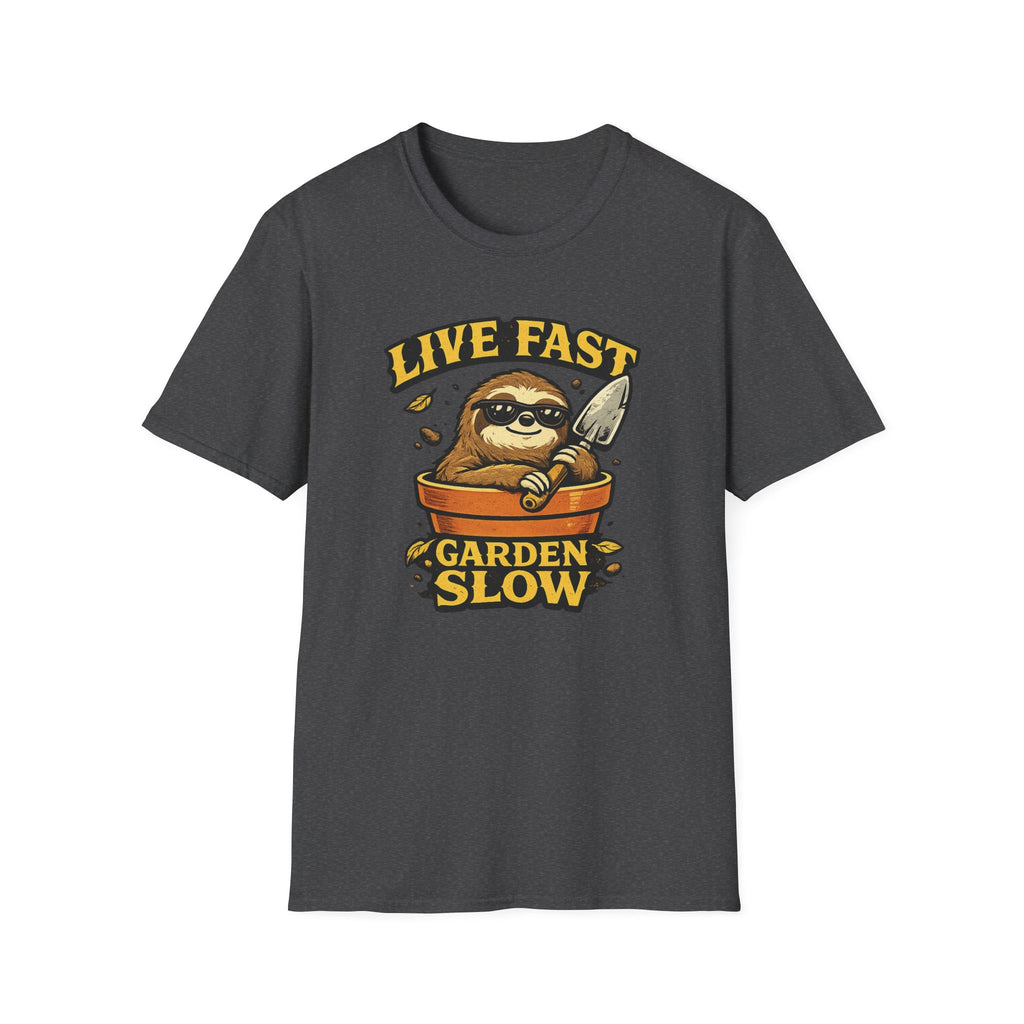 Live Fast Garden Slow T-Shirt