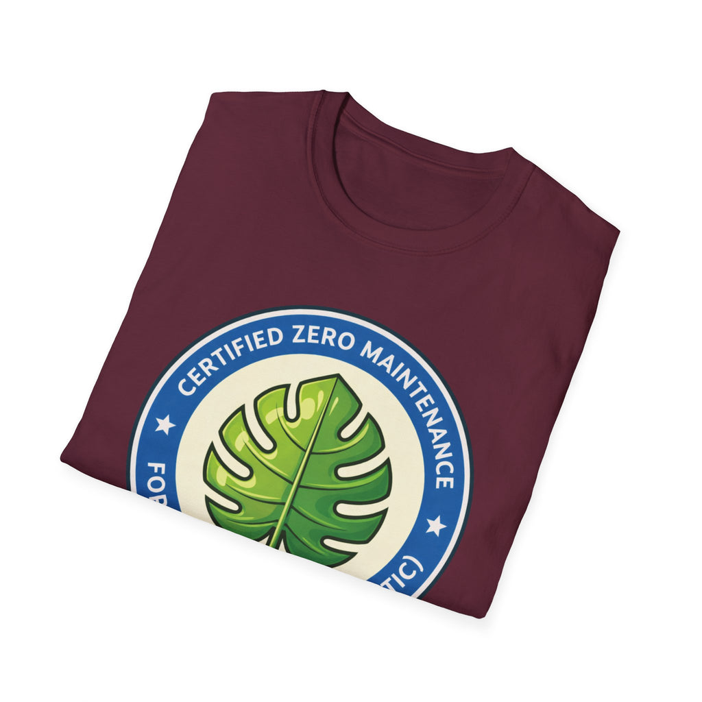 Certified Zero Maintenance – Forever Green (It’s Plastic) T-Shirt