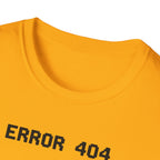 Error 404 Green Thumb Not Found T-Shirt